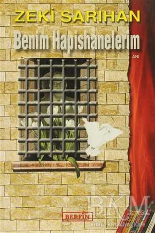 Benim Hapishanelerim - 1