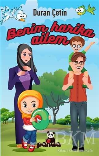 Benim Harika Ailem - Beyaz Panda Yayınları