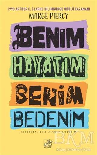 Benim Hayatım Benim Bedenim