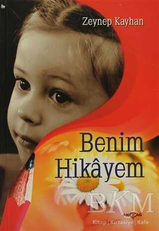 Benim Hikayem - Akçağ Yayınları