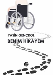 Benim Hikayem - Elpis Yayınları