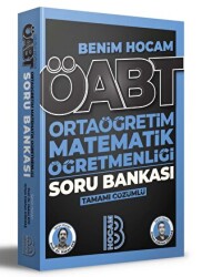ÖABT Ortaöğretim Matematik Öğretmenliği Tamamı Çözümlü Soru Bankası - Benim Hocam Yayınları