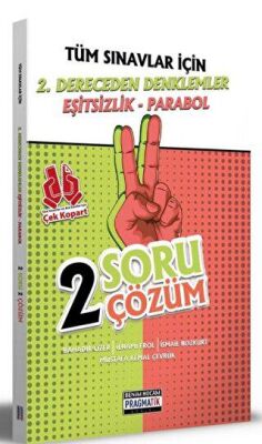 Tüm Sınavlar İçin 2. Dereceden Denklemler - Eşitsizlik - Parabol 2 Soru 2 Çözüm Fasikülü Pragmatik Serisi - 1