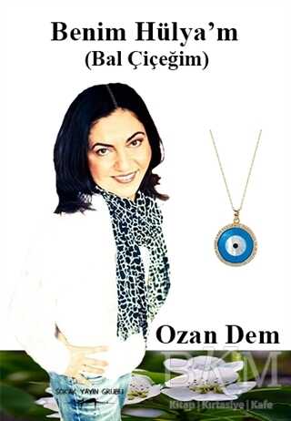 Benim Hülya’m Bal Çiçeğim - 1