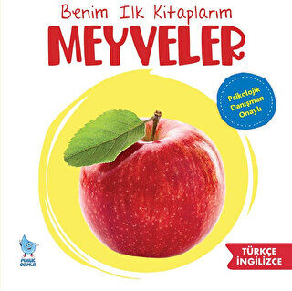 Benim İlk Kitaplarım: Meyveler - 1