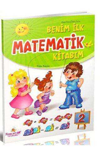 Benim İlk Matematik Kitabım 2
