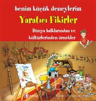 Benim Küçük Deneylerim - Yaratıcı Fikirler - ODTÜ Geliştirme Vakfı Yayıncılık