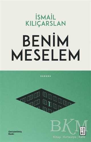 Benim Meselem - Ketebe Yayınları