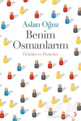 Benim Osmanlarım - Cinius Yayınları
