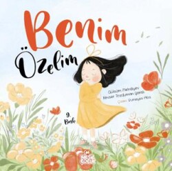 Benim Özelim - Nesil Çocuk Yayınları