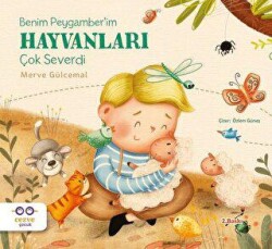 Benim Peygamber`im Hayvanları Çok Severdi - Cezve Çocuk