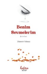 Benim Sevmelerim - Hatıra Kitap