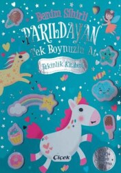 Benim Sihirli Parıldayan Tek Boynuzlu At Etkinlik Kitabım - Çiçek Yayıncılık