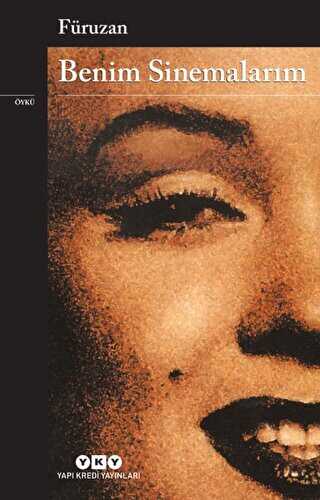Benim Sinemalarım - Yapı Kredi Yayınları