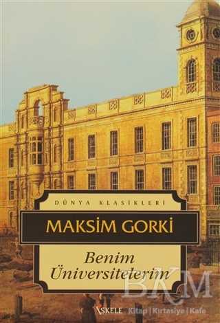 Benim Üniversitelerim - İskele Yayıncılık