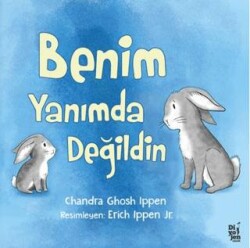 Benim Yanımda Değildin - Diyojen Yayıncılık
