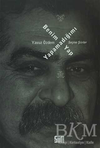 Benim Yapamadığımı Yap - Şiirden Yayıncılık