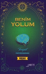 Benim Yolum - Arete Yayınları