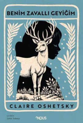 Benim Zavallı Geyiğim - 1