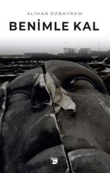 Benimle Kal - Alaska Yayınevi