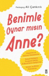 Benimle Oynar Mısın Anne - Aile Eğitimi 2 - Timaş Yayınları