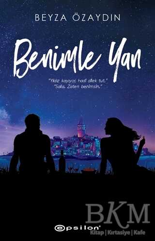 Benimle Yan - Epsilon Yayınevi