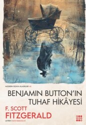Benjamın Button’ın Tuhaf Hikâyesi - Dokuz Yayınları
