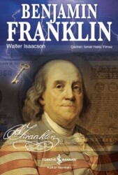 Benjamin Franklin - İş Bankası Kültür Yayınları