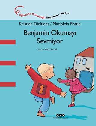 Benjamin Okumayı Sevmiyor - Yapı Kredi Yayınları