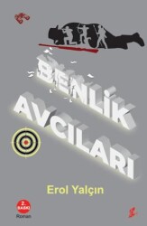 Benlik Avcıları - Okur Kitaplığı