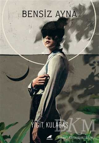 Bensiz Ayna - 1