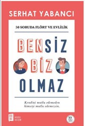 Bensiz Biz Olmaz - Mona Kitap