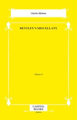 Bentley`s Miscellany - 1