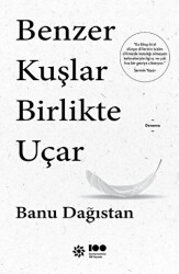 Benzer Kuşlar Birlikte Uçar - Doğan Novus