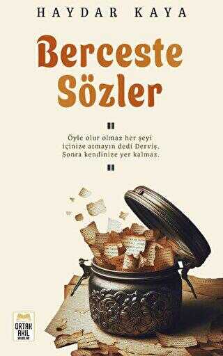 Berceste Sözler - Ortak Akıl Yayınları