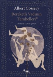 Bereketli Vadinin Tembelleri - Sel Yayıncılık