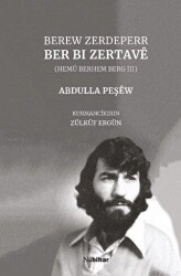 Berew Zerdeperr - Ber Bi Zertave - Nubihar Yayınları