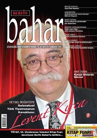 Berfin Bahar Aylık Kültür, Sanat ve Edebiyat Dergisi Sayı: 213 Kasım 2015