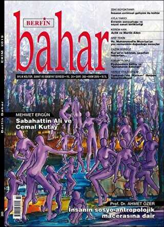 Berfin Bahar Aylık Kültür Sanat ve Edebiyat Dergisi Sayı: 260 Ekim 2019