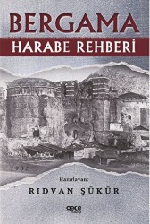 Bergama Harabe Rehberi - Gece Kitaplığı