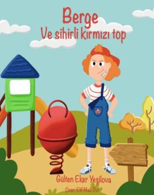 Berge ve Sihirli Kırmızı Top - 1