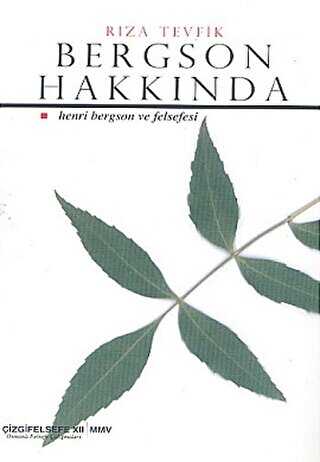 Bergson Hakkında - Çizgi Kitabevi Yayınları
