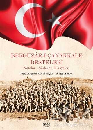 Bergüzar-ı Çanakkale Besteleri - Gece Kitaplığı