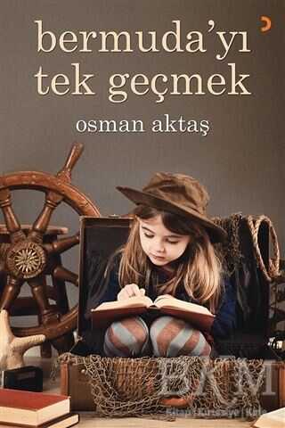 Bermuda`yı Tek Geçmek - Cinius Yayınları