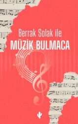 Berrak Solak ile Müzik Bulmaca - Kaktüs Sanat