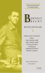 Bertolt Brecht Bütün Oyunları 2 - Everest Yayınları