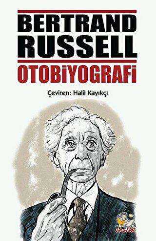 Bertrand Russell Otobiyografi - İtalik Yayınevi