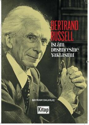 Bertrand Russell`ın İslam Düşüncesine Yaklaşım