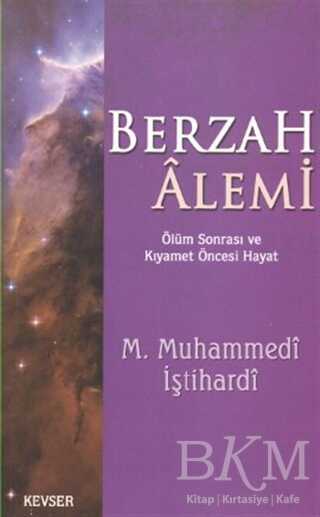 Berzah Alemi - Kevser Yayınları