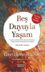 Beş Duyuyla Yaşam - Mitra Yayınları